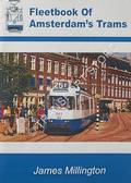 Fleetbook of Amsterdam's Trams by MILLINGTON, James